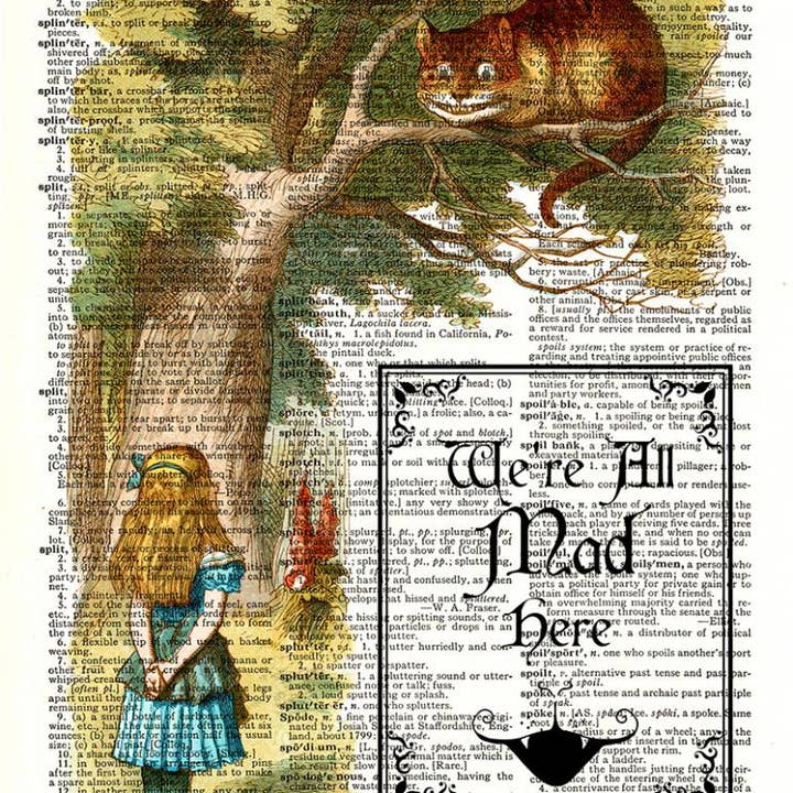 We Are All Mad Here Alice Dictionary Art Print