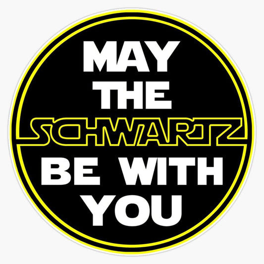 Spaceballs May the Schwartz Be With You Print